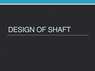 Design of Shaft