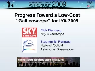 Progress Toward a Low-Cost “Galileoscope” for IYA 2009