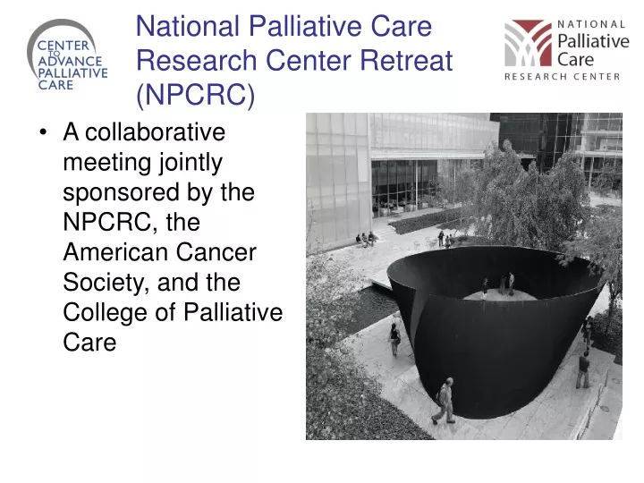 national palliative care research center retreat npcrc