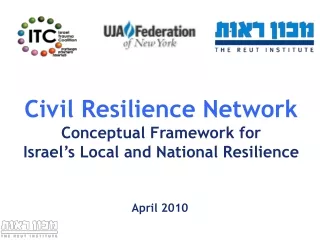 Civil Resilience Network Conceptual Framework for Israel’s Local and National Resilience