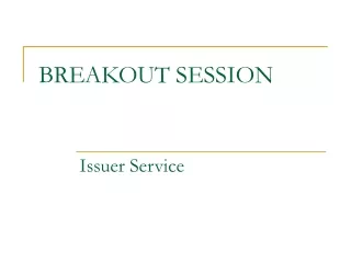 BREAKOUT SESSION