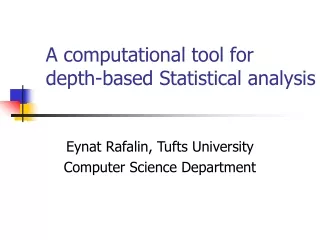 A computational tool for depth-based Statistical analysis