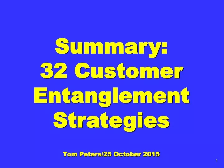 summary 32 customer entanglement strategies