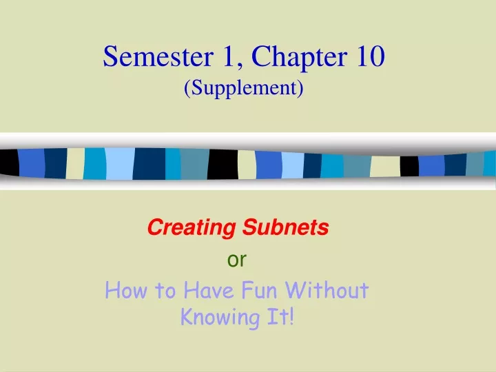 semester 1 chapter 10 supplement