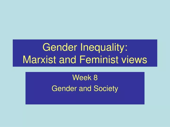 gender inequality marxist and feminist views