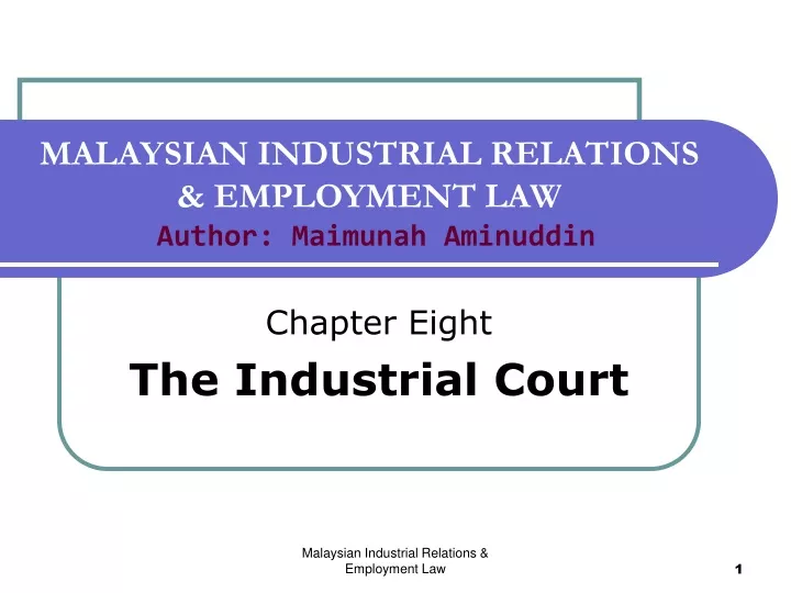 malaysian industrial relations employment law author maimunah aminuddin