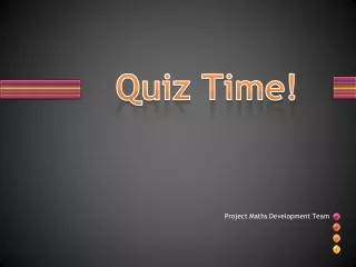 Quiz Time!