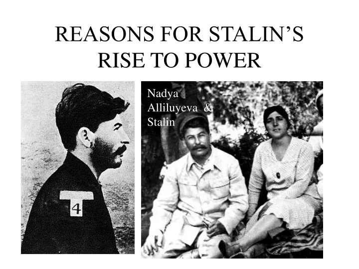 reasons for stalin s rise to power