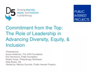 Commitment from the Top:  The Role of Leadership in Advancing Diversity, Equity, &amp; Inclusion