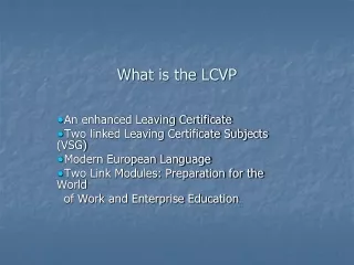 What is the LCVP