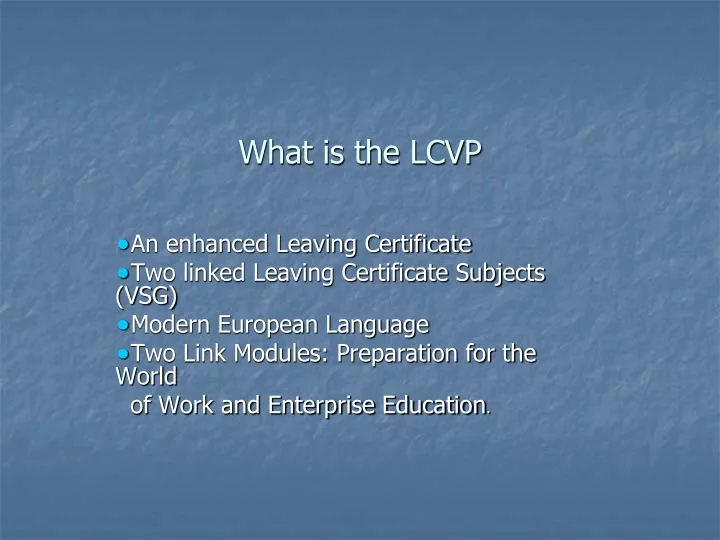 what is the lcvp