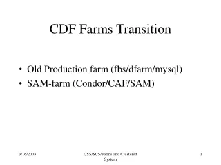 CDF Farms Transition