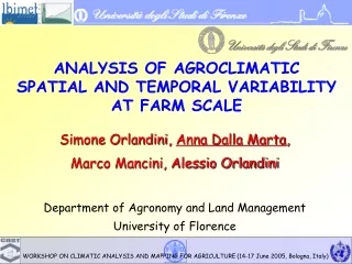 ANALYSIS OF AGROCLIMATIC  SPATIAL AND TEMPORAL VARIABILITY  AT FARM SCALE
