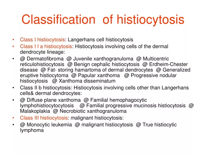 classification of histiocytosis