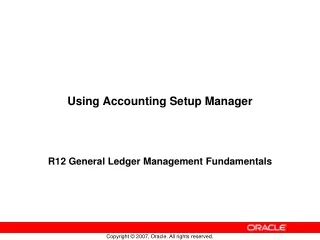 Using Accounting Setup Manager