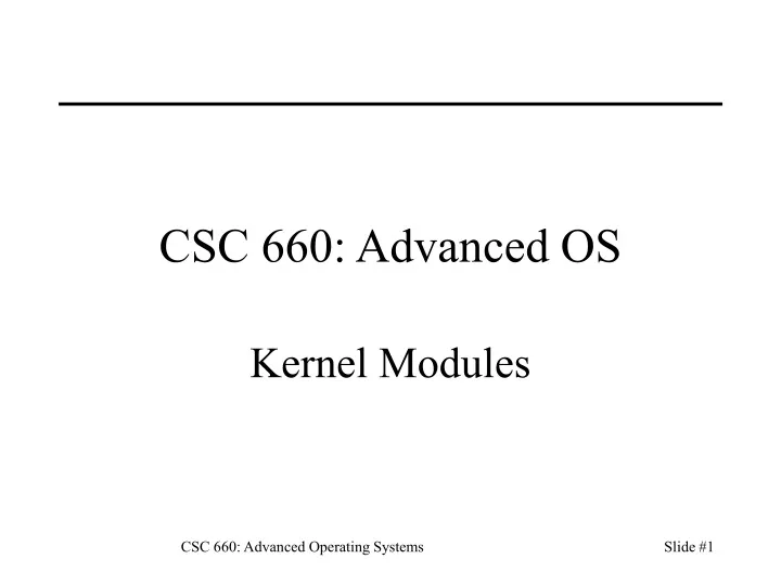 csc 660 advanced os