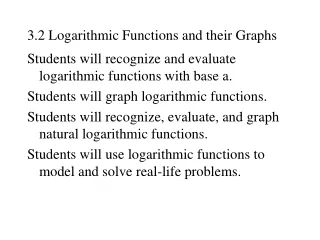 3.2 Logarithmic Functions and their Graphs