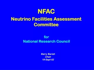 NFAC Neutrino Facilities Assessment Committee