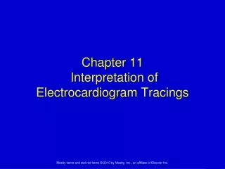 Chapter 11  Interpretation of Electrocardiogram Tracings