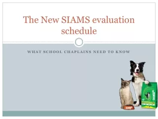 The New SIAMS evaluation schedule