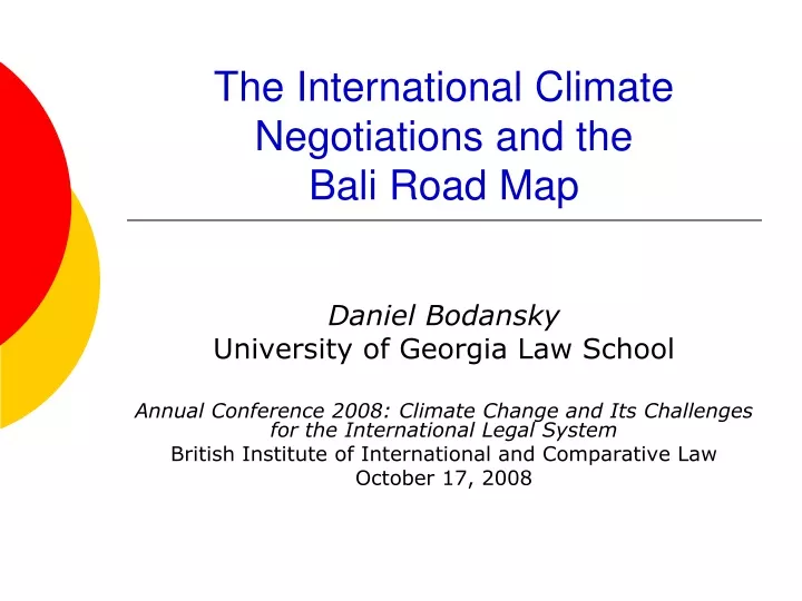 the international climate negotiations and the bali road map