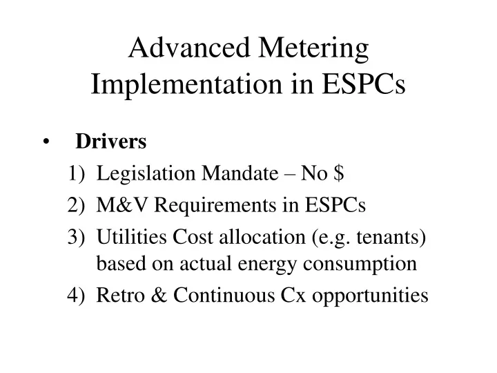 advanced metering implementation in espcs