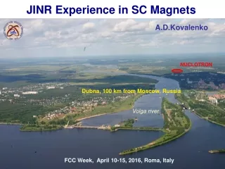 JINR Experience  in SC Magnets
