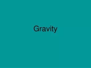 Gravity