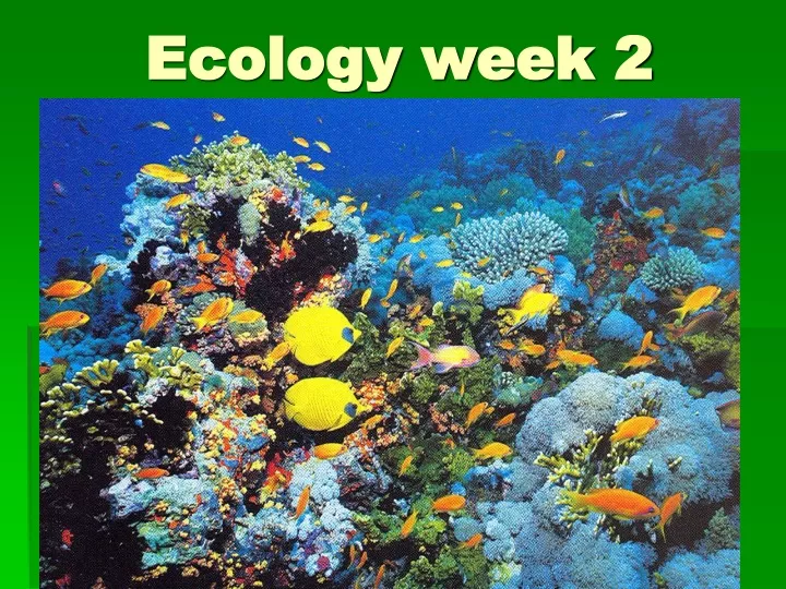 ecology week 2