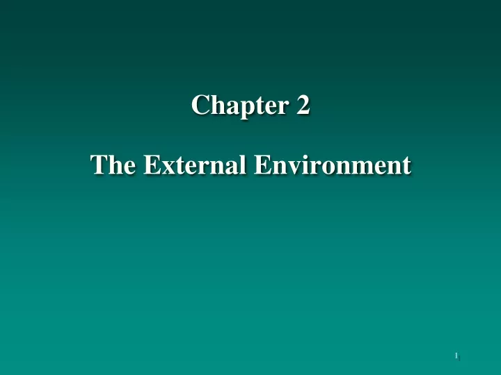chapter 2 the external environment