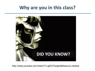 Why are you in this class?