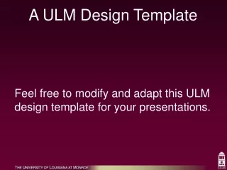 A ULM Design Template