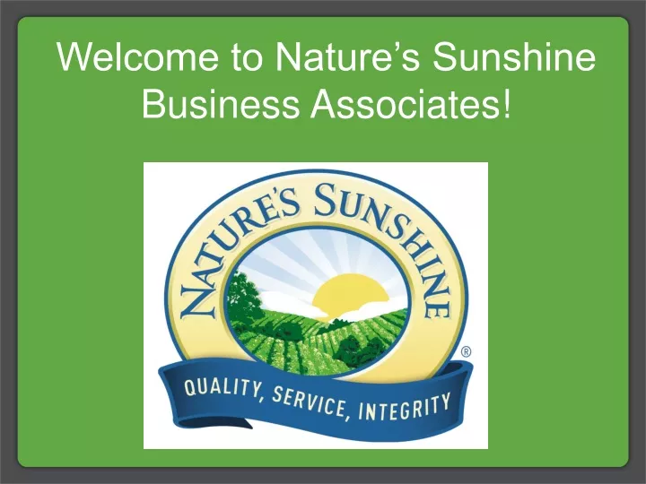 welcome to nature s sunshine business associates