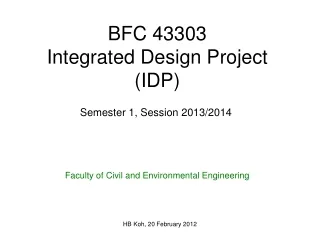 BFC 43303 Integrated Design Project (IDP)