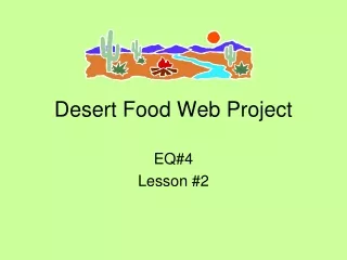 Desert Food Web Project