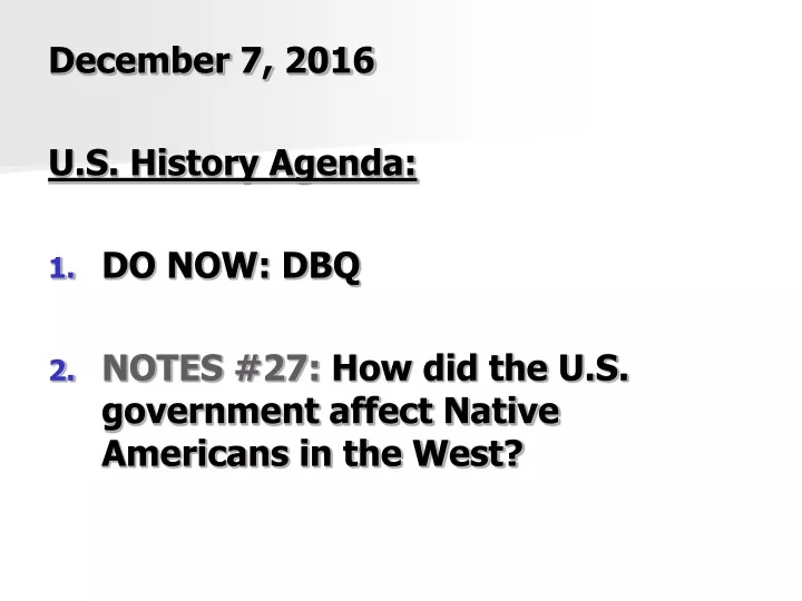 december 7 2016 u s history agenda