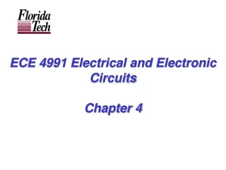 ECE 4991 Electrical and Electronic Circuits Chapter 4