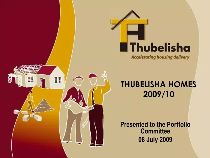 thubelisha homes 2009 10