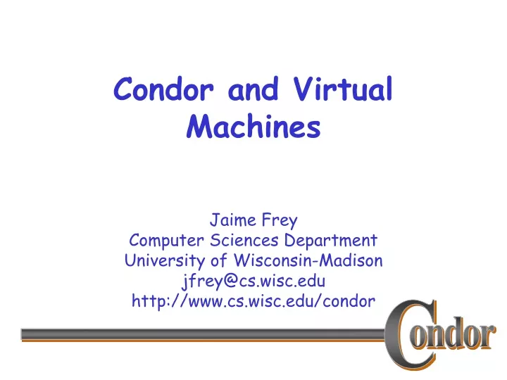 condor and virtual machines