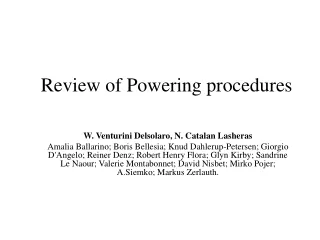 Review of Powering procedures