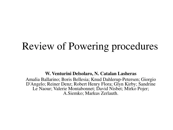 review of powering procedures