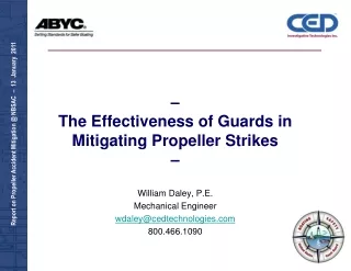 –  The Effectiveness of Guards in Mitigating Propeller Strikes –