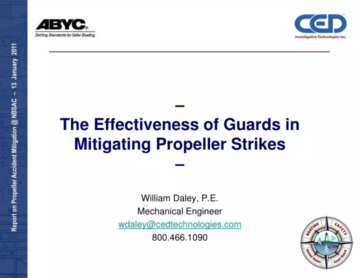 the effectiveness of guards in mitigating propeller strikes