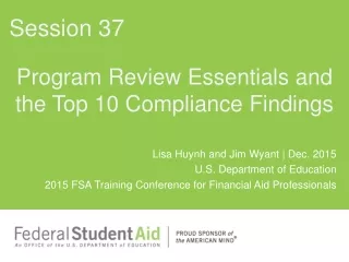 Program Review Essentials and the Top 10 Compliance Findings