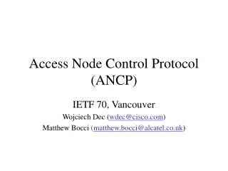 Access Node Control Protocol (ANCP)