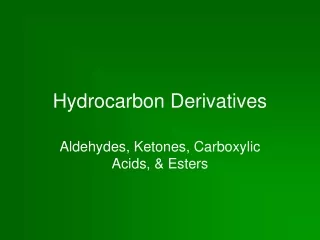 Hydrocarbon Derivatives