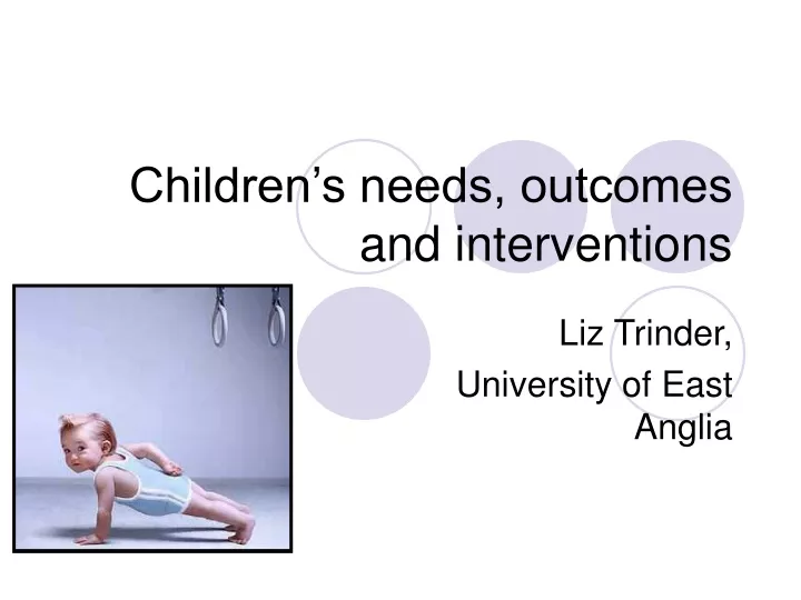 children s needs outcomes and interventions