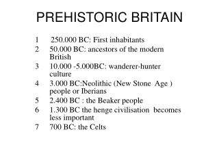 PREHISTORIC BRITAIN