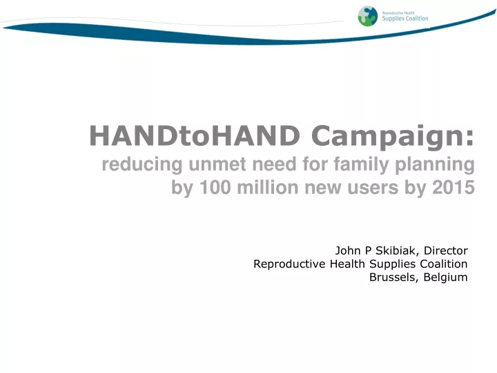 handtohand campaign reducing unmet need
