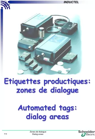 Etiquettes productiques: zones de dialogue Automated tags: dialog areas
